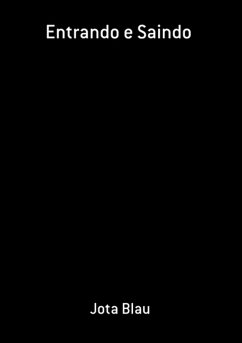 Cover Entrando E Saindo (eBook, ePUB)