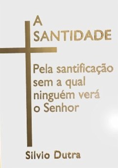 Cover A Santidade (eBook, ePUB)