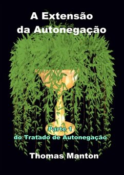 A Extensão Da Autonegação (eBook, ePUB) - Dutra, Siulvio