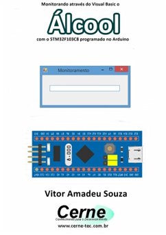 Cover Monitorando Através Do Visual Basic O Álcool Com O Stm32f103c8 Programado No Arduino (eBook, PDF)