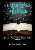 A Marca Do Milagre (eBook, ePUB)