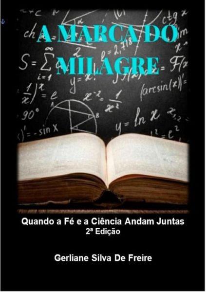 A Marca Do Milagre (eBook, ePUB)