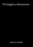 70 Insights A Reescrever (eBook, PDF)