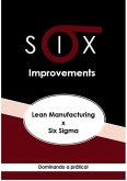 Lean Manufacturing X Six Sigma (eBook, PDF)
