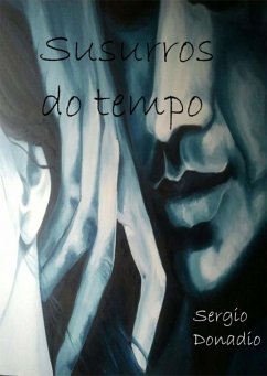 Susurros Do Tempo (eBook, PDF) - Donadio, Sergio