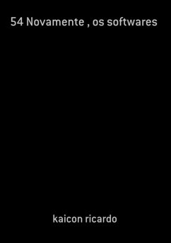 54 Novamente , Os Softwares (eBook, PDF) - Ricardo, Kaicon