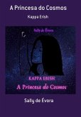A Princesa Do Cosmos (eBook, PDF) A Princesa Do Cosmos (eBook, PDF)