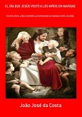 El Día Que Jesús Visitó A Los Niños En Navidad (eBook, PDF)