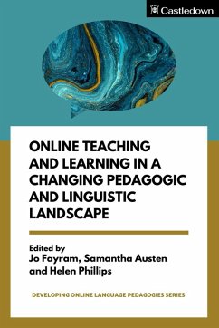 Cover Online Teaching and Learning in a Changing Pedagogic and Linguistic Landscape