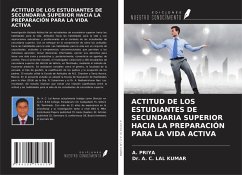 Cover ACTITUD DE LOS ESTUDIANTES DE SECUNDARIA SUPERIOR HACIA LA PREPARACIÓN PARA LA VIDA ACTIVA