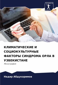 Cover KLIMATIChESKIE I SOCIOKUL'TURNYE FAKTORY SINDROMA ORLA V UZBEKISTANE