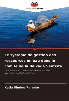 Le système de gestion des ressources en eau dans le comité de la Baixada Santista - Simões Parente, Katia