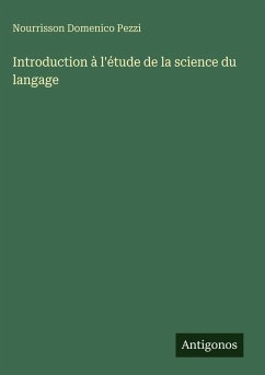 Cover Introduction à l'étude de la science du langage