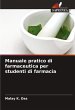 Manuale pratico di farmaceutica per... - Bild 1