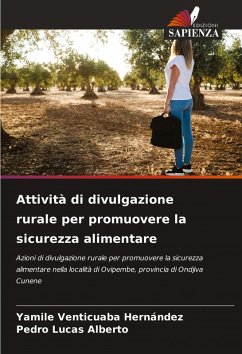 Attività di divulgazione rurale per promuovere la sicurezza alimentare - Venticuaba Hernández, Yamile;Lucas Alberto, Pedro