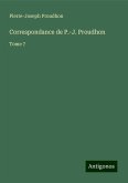 Correspondance de P.-J. Proudhon Correspondance de P.-J. Proudhon
