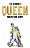 The Ultimate Queen Fan Trivia Guide (eBook, ePUB)