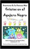 Grietas en el Agujero Negro (Aventuras de los Ratones Miso, #5) (eBook, ePUB)