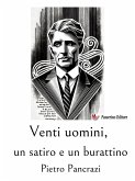 Venti uomini, un satiro e un burattino (eBook, ePUB)