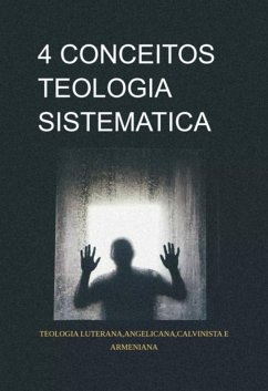 Cover 4 Conceitos Da Teologia Sistematica (eBook, ePUB)