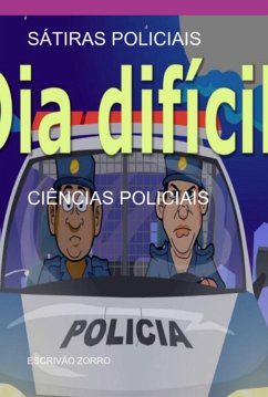 Sátiras Policiais (eBook, ePUB) - Zorro, Escrivão
