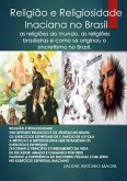 Religião E Religiosidade Inaciana No Brasil (eBook, ePUB)