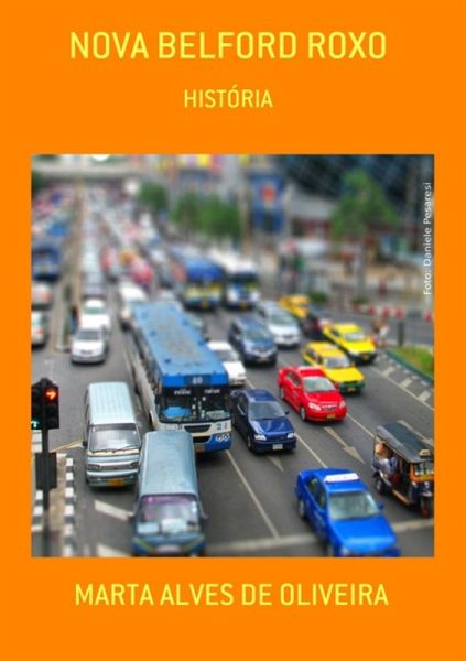 Nova Belford Roxo (eBook, ePUB) Nova Belford Roxo (eBook, ePUB)