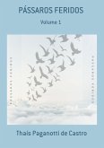 Pássaros Feridos (eBook, PDF)