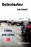 Eclesiastes Em Foco! (eBook, ePUB)