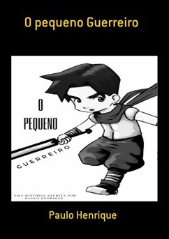 Cover O Pequeno Guerreiro (eBook, ePUB)