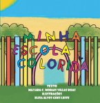 Minha Escola Colorida (eBook, PDF)