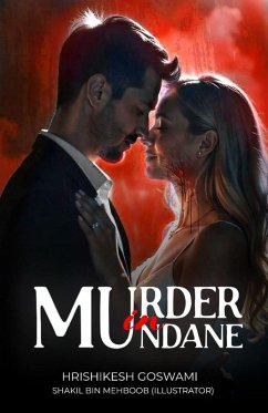 Murder in Mundane (eBook, ePUB) - Goswami, Hrishikesh