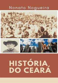 História Do Ceará (eBook, ePUB) - Nogueira, Nonato