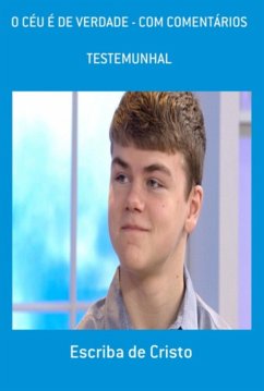 Cover O Céu É De Verdade Com Comentários (eBook, ePUB)