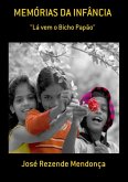 Memórias Da Infância (eBook, ePUB) Memórias Da Infância (eBook, ePUB)