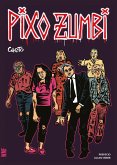 Pixo zumbi (eBook, ePUB) Pixo zumbi (eBook, ePUB)