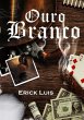 Ouro Branco (eBook, PDF) - Bild 1