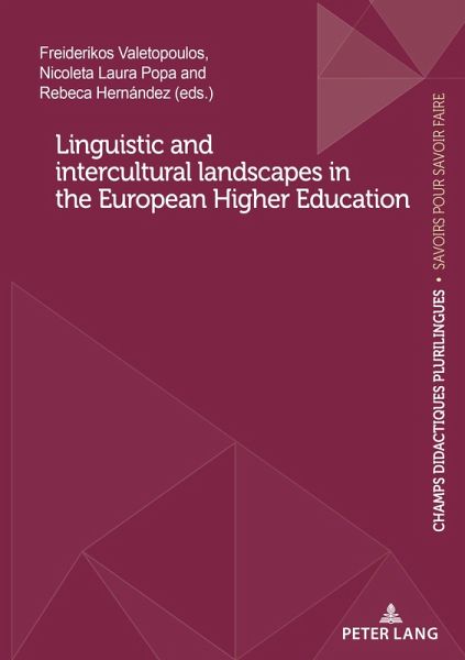 Linguistic and intercultural landscapes in the European Higher Education (eBook, ePUB) Linguistic and intercultural landscapes in the European Higher Education (eBook, ePUB)