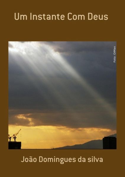 Um Instante Com Deus (eBook, PDF) Um Instante Com Deus (eBook, PDF)