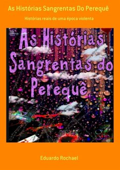 Cover As Histórias Sangrentas Do Perequê (eBook, PDF)