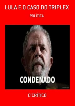 Cover Lula E O Caso Do Triplex (eBook, ePUB)