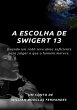A Escolha De Swigert 13 (eBook, ePUB) - Bild 1