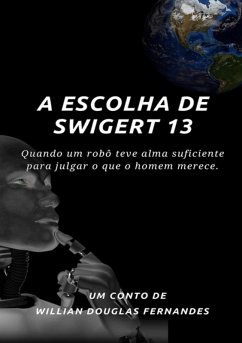 Cover A Escolha De Swigert 13 (eBook, ePUB)