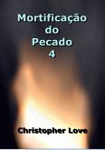 Mortificação Do Pecado 4 (eBook, ePUB)