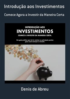 Introdução Aos Investimentos (eBook, ePUB) - de Abreu, Denis