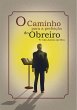 Caminho Para A Perfeição Do Obreiro... - Bild 1