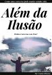 Além Da Ilusão (eBook, ePUB) - Bild 1