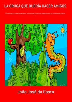 Cover La Oruga Que Quería Hacer Amigos (eBook, PDF)