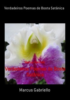 Cover Verdadeiros Poemas De Bosta Satânica (eBook, ePUB)