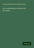 De la connaissance de dieu et de soi-même De la connaissance de dieu et de soi-même